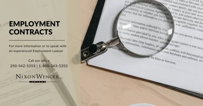 Employment Contract for Website Article (1) For more information or to speak with an experienced Employment Lawyer call Nixon Wenger today